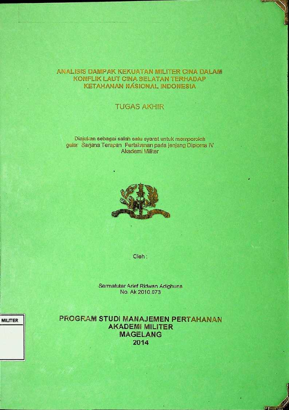 ANALISIS DAMPAK KEKUATAN MILITER CINA DALAM KONFLIK LAUT CINA SELATAN TERHADAP KETAHANAN NASIONAL INDONESIA